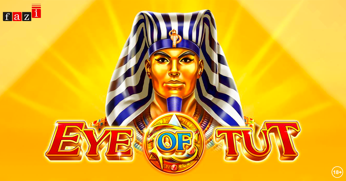 Treasures from Egypt with Fazi’s slot “Eye of Tut”